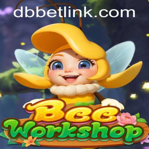 BeeWorkshop and DBbet: A Comprehensive Overview of the Buzzing New Game