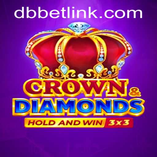Unveiling the Thrills of Crowndiamonds: Dive into a New World of Gaming with DBbet