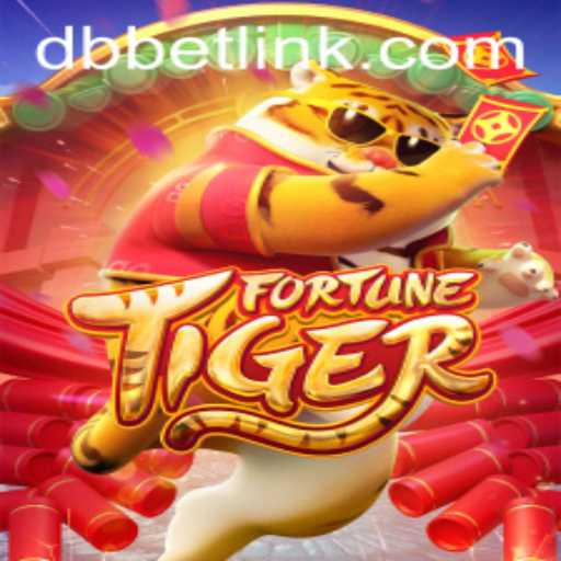 Exploring FortuneTiger: A Thrilling Journey into DBbet's Popular Game