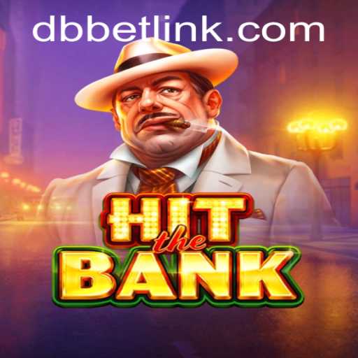 Exploring the Exciting World of HitTheBank: A Modern Twist with DBbet