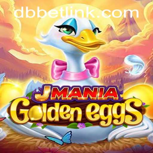 Exploring the Phenomenon of JManiaGoldenEggs with DBbet